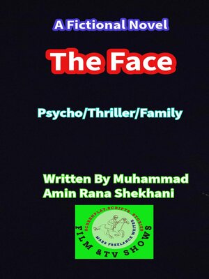 cover image of The Face. Psycho Thriller Family Novel